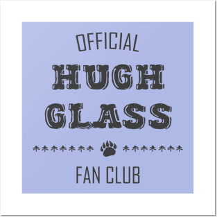 Wilderness Fortitude: Hugh Glass Fan Club (dark text) Posters and Art